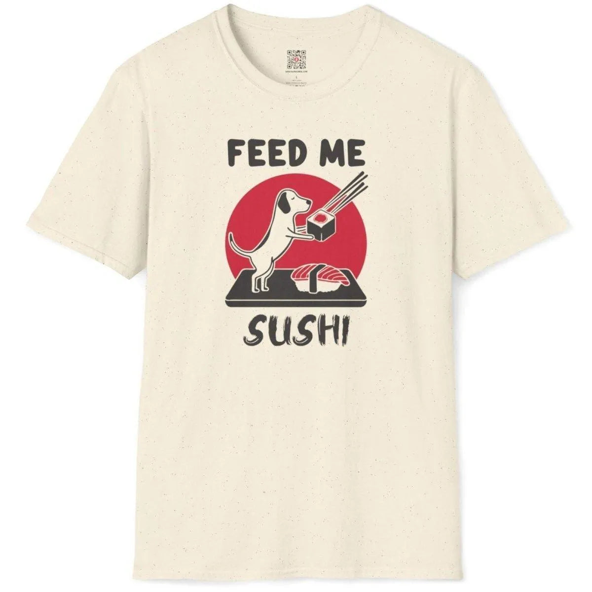 Natural flatlay of sushi dog t-shirt, red circle, “FEED ME SUSHI” text, sushi t-shirt, positive messaging.