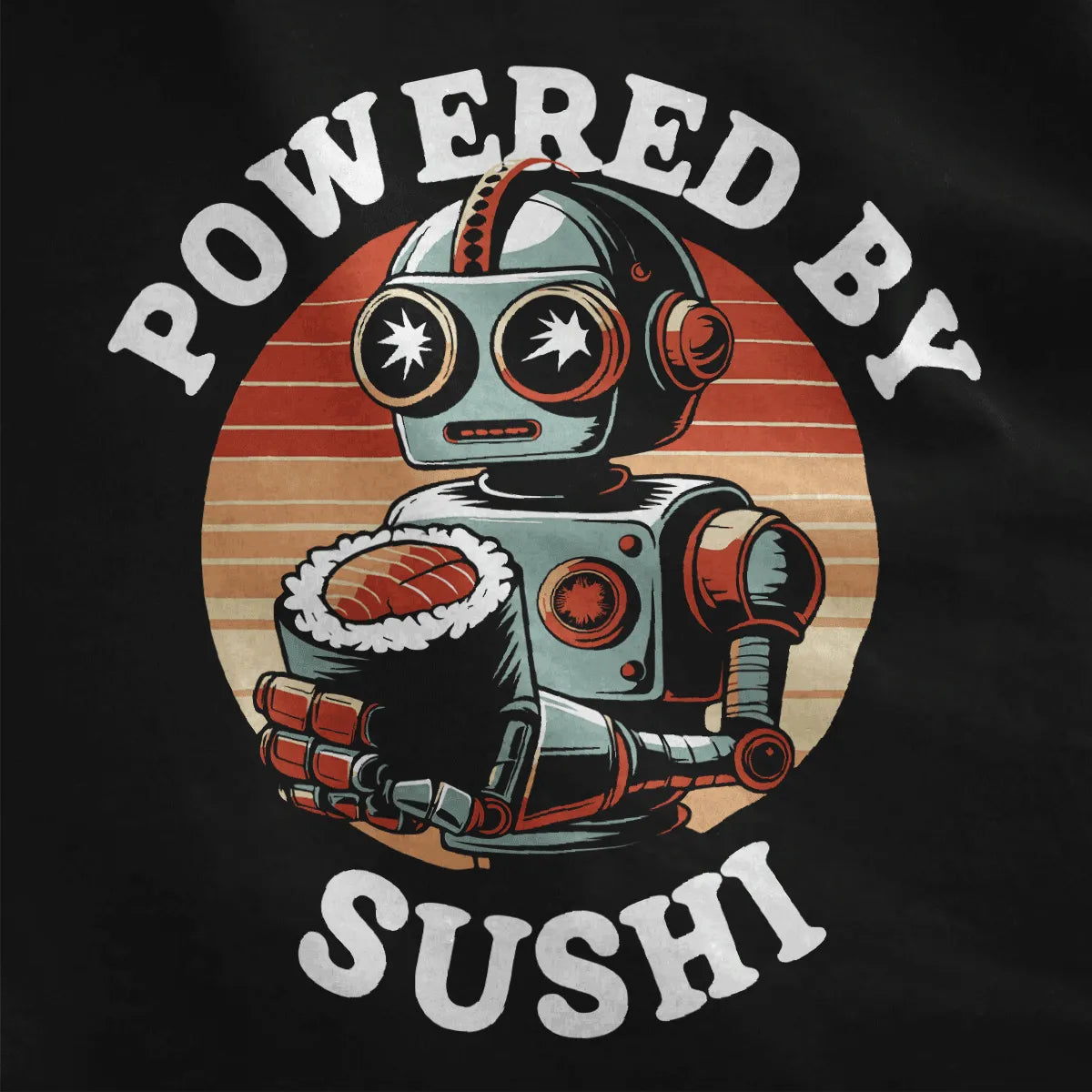 Black t-shirt close-up featuring a retro robot with sushi and playful “POWERED BY SUSHI” slogan, sushi art.