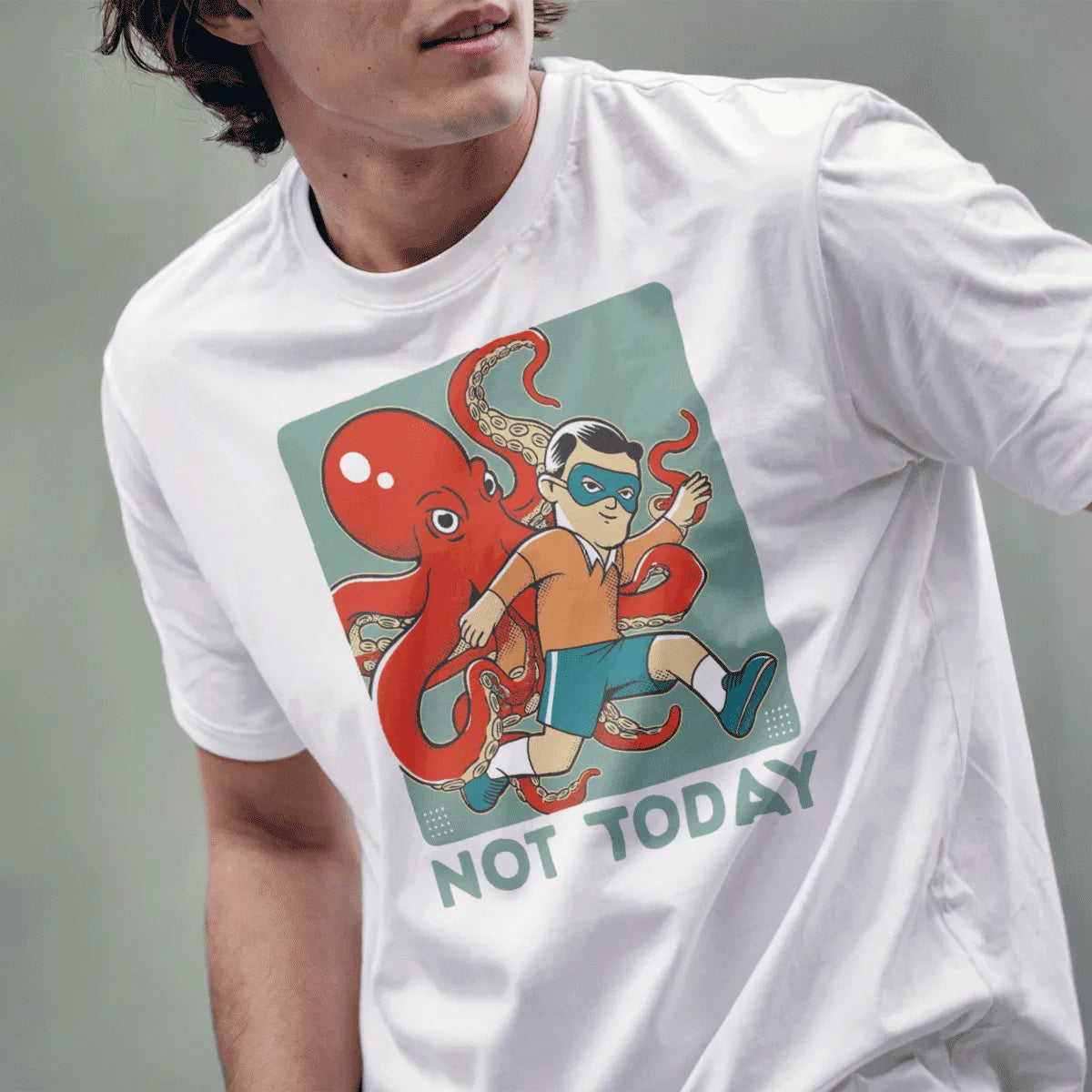 Male model in white shirt with superhero mask, red octopus chase, and “NOT TODAY” text in vintage style.