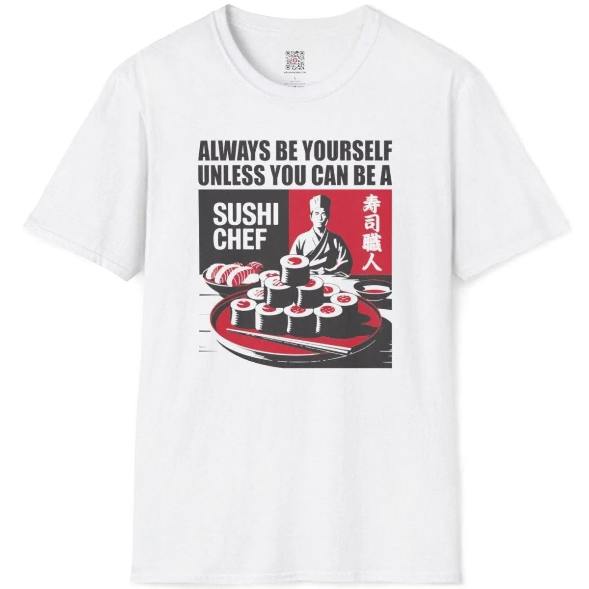 Flatlay of white t-shirt with sushi chef design, motivational phrase, chef, and sushi art. sushi celebration, art t shirts.