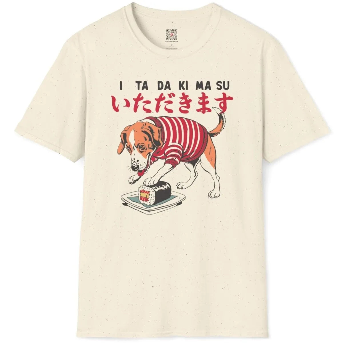 Natural shirt with beagle in sweater, sushi, and bold Japanese text, friendship theme.