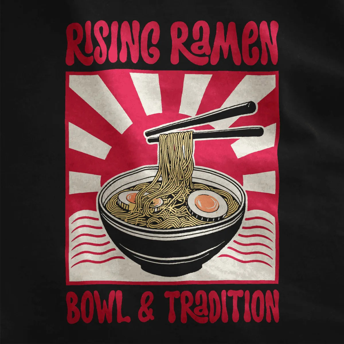 Steaming ramen bowl with chopsticks and eggs on black shirt, bold typography, ramen t shirt.