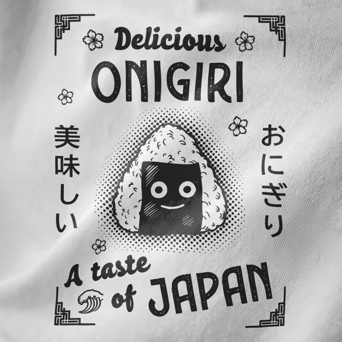 Onigiri rice ball with cute face and "Delicious ONIGIRI" text on white fabric, foodie style, japanese shirts.