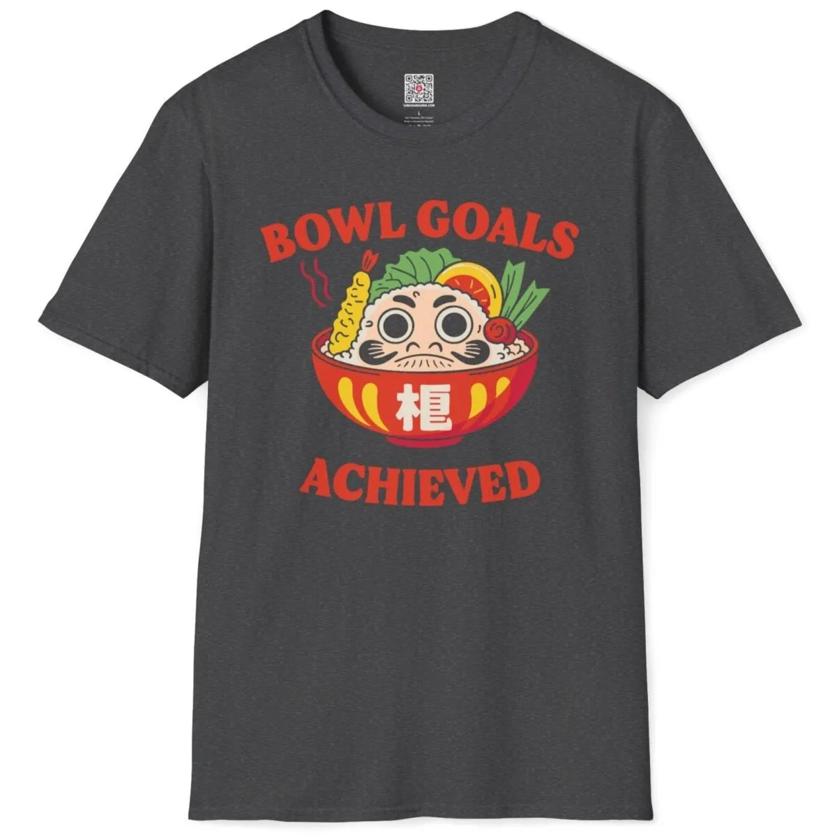 Dark heather t-shirt flatlay with Daruma bowl, sushi, and energetic curved text, motivational quote.