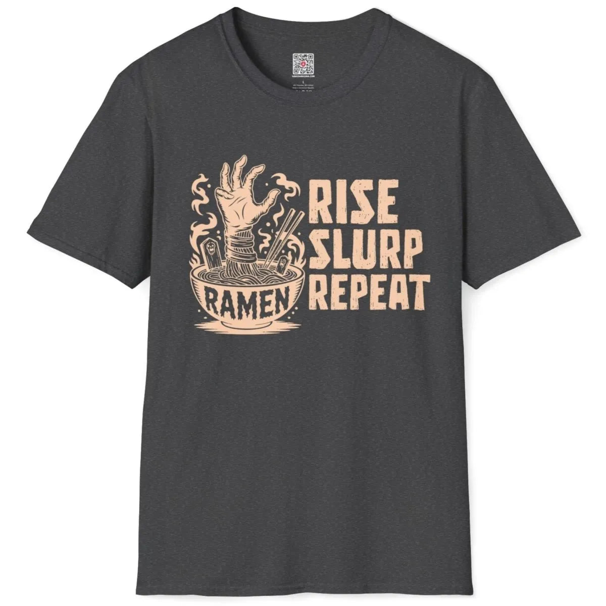 Dark heather flatlay t-shirt with zombie hand, ramen bowl, distressed "RISE SLURP REPEAT" text, junk food shirt.