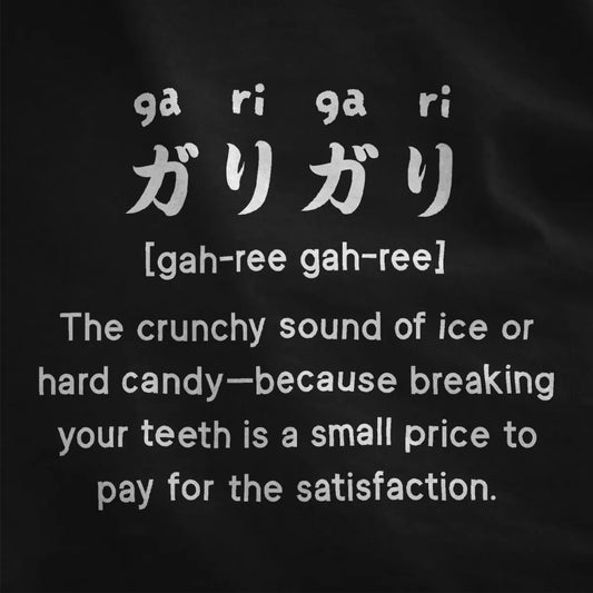 Bold black “gari-gari” Japanese text and witty caption on black fabric, junk food shirts, japanese t shirt.