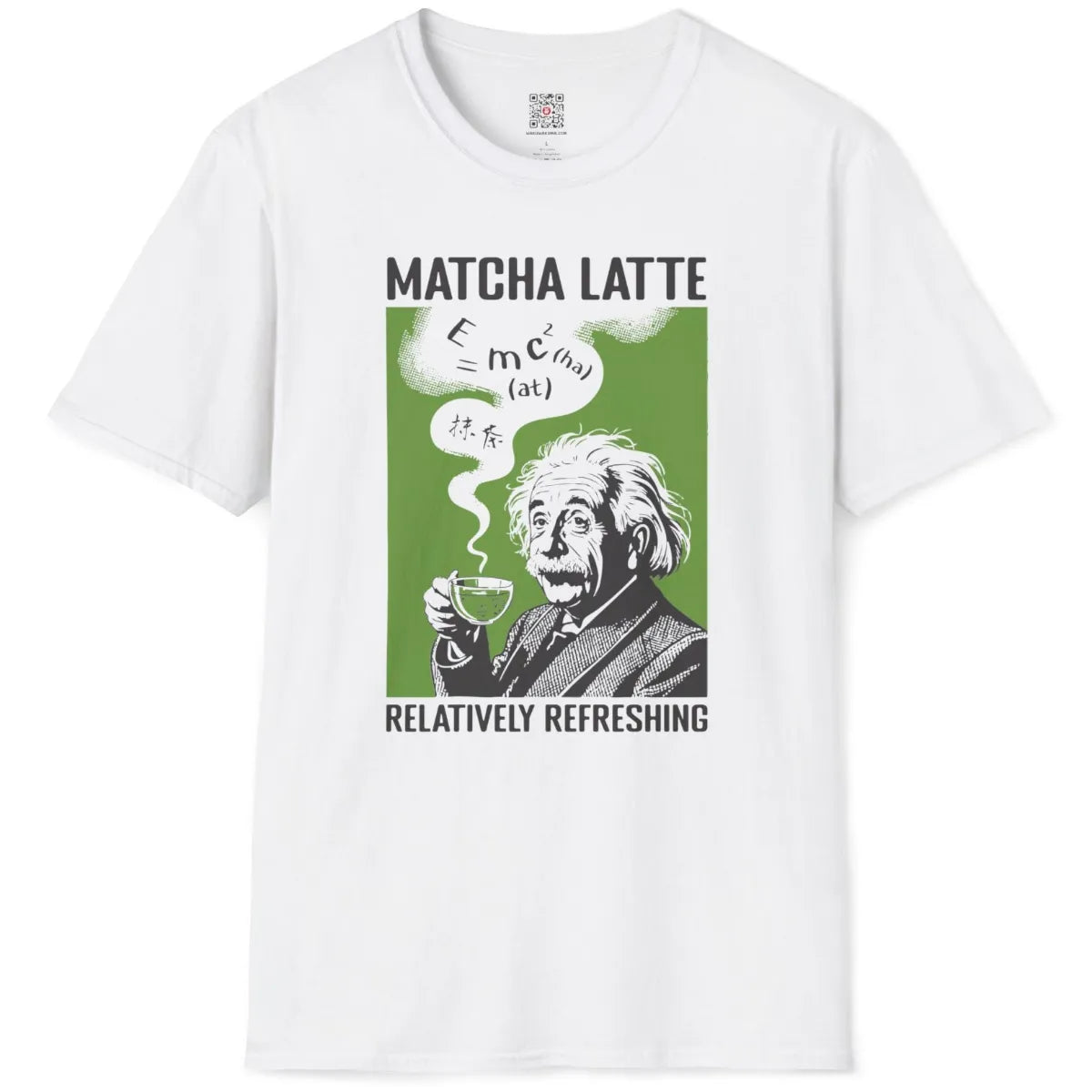 Flatlay white t-shirt with Einstein, green matcha latte, “E=mc² (ha! at)” equation, bold vintage style.