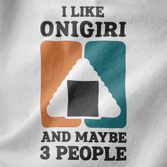 White fabric close-up of bold "I LIKE ONIGIRI" text and playful onigiri graphic, minimalist font, japanese t-shirts.