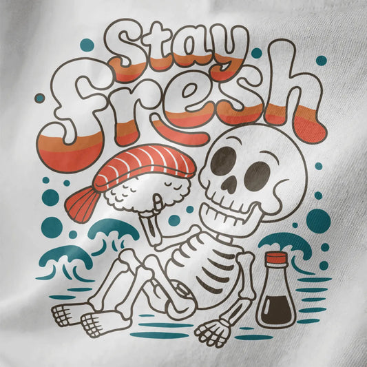 Whimsical skeleton holding nigiri sushi with retro "Stay Fresh" text on white shirt, sushi art, playful illustration.