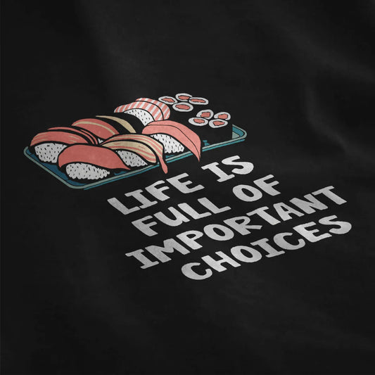 Close-up of colorful sushi design and playful quote on black t-shirt; sushi art, japanese t-shirts.