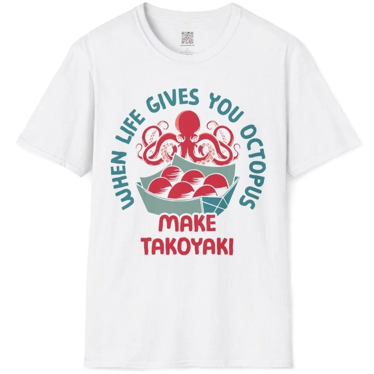 White flatlay t-shirt showing octopus art, takoyaki balls, and playful hand-drawn slogan in vibrant style.