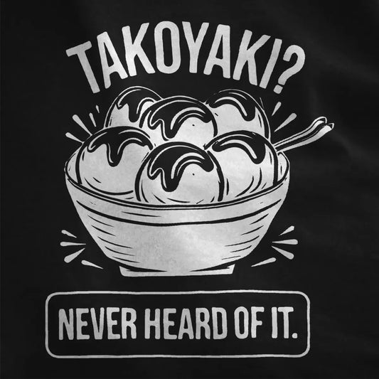 Takoyaki balls with sauce and playful text in red on black fabric; streetwear shirts, contrast art, bold text fonts.
