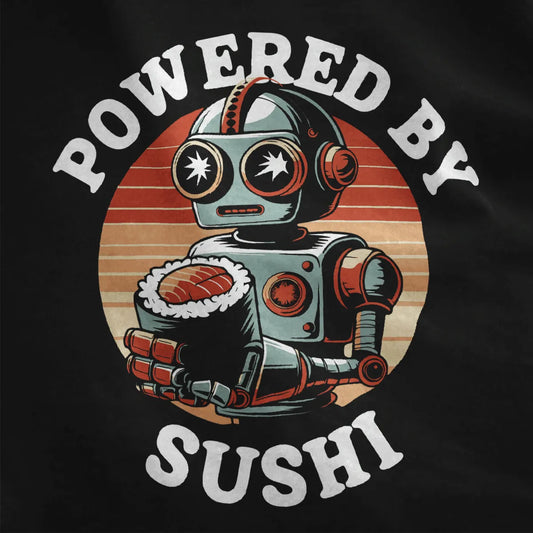 Black t-shirt close-up featuring a retro robot with sushi and playful “POWERED BY SUSHI” slogan, sushi art.