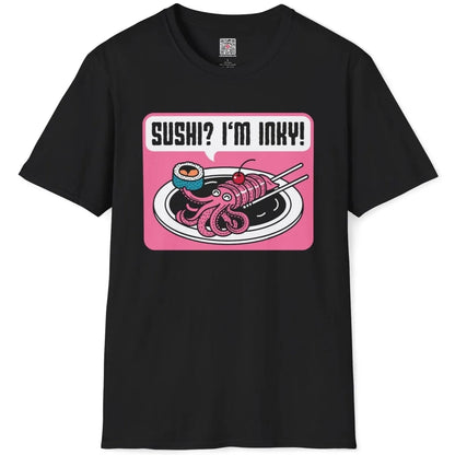 Black flatlay shirt with whimsical pink squid sushi, cherry, and bold “SUSHI? I'M INKY!” text.