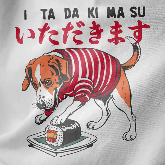 Beagle in striped sweater reaching for sushi, Japanese "Itadakimasu" text, sushi dog shirt.