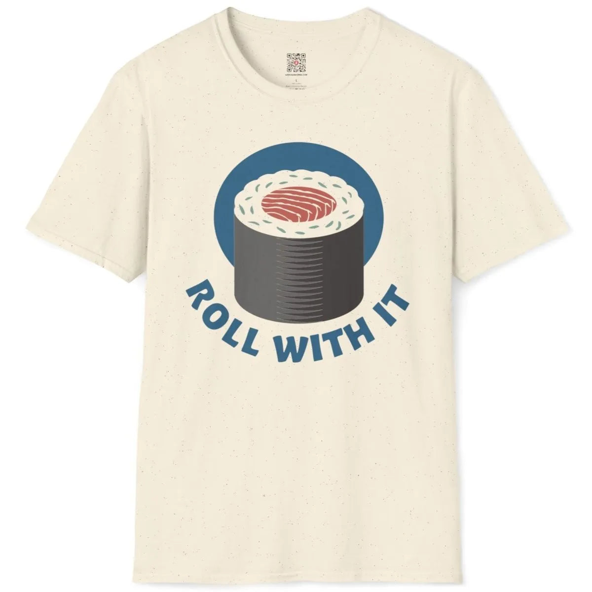 Natural flatlay with sushi roll, blue circle, and playful "ROLL WITH IT" text, sushi shirt, pop art shirt.
