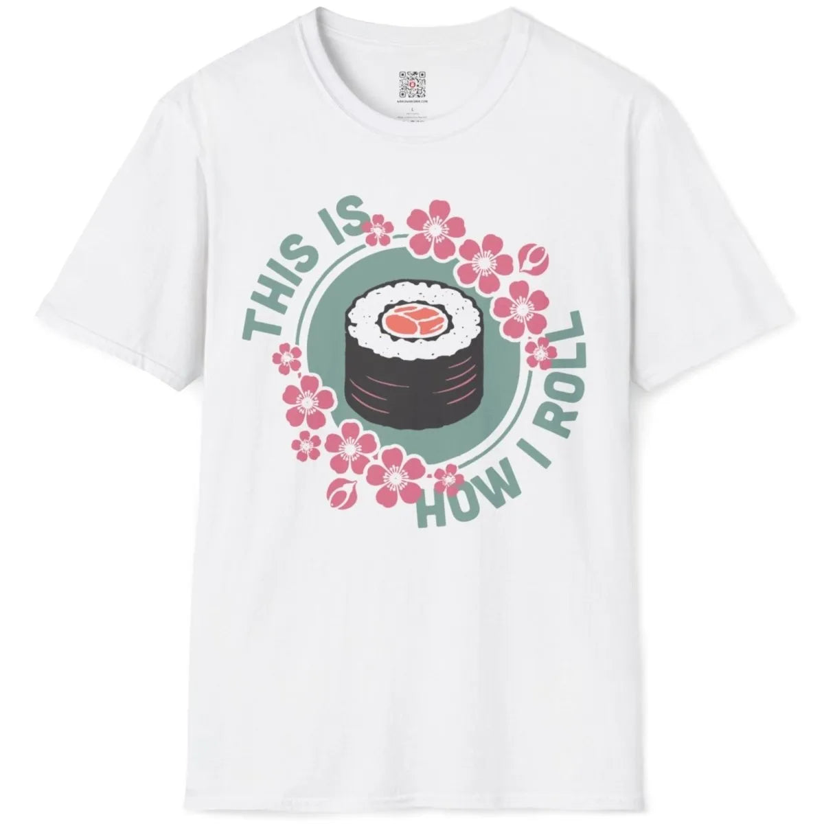 Flatlay of white t-shirt with sushi roll, cherry blossoms, and playful text, sushi shirt, whimsical illustration.