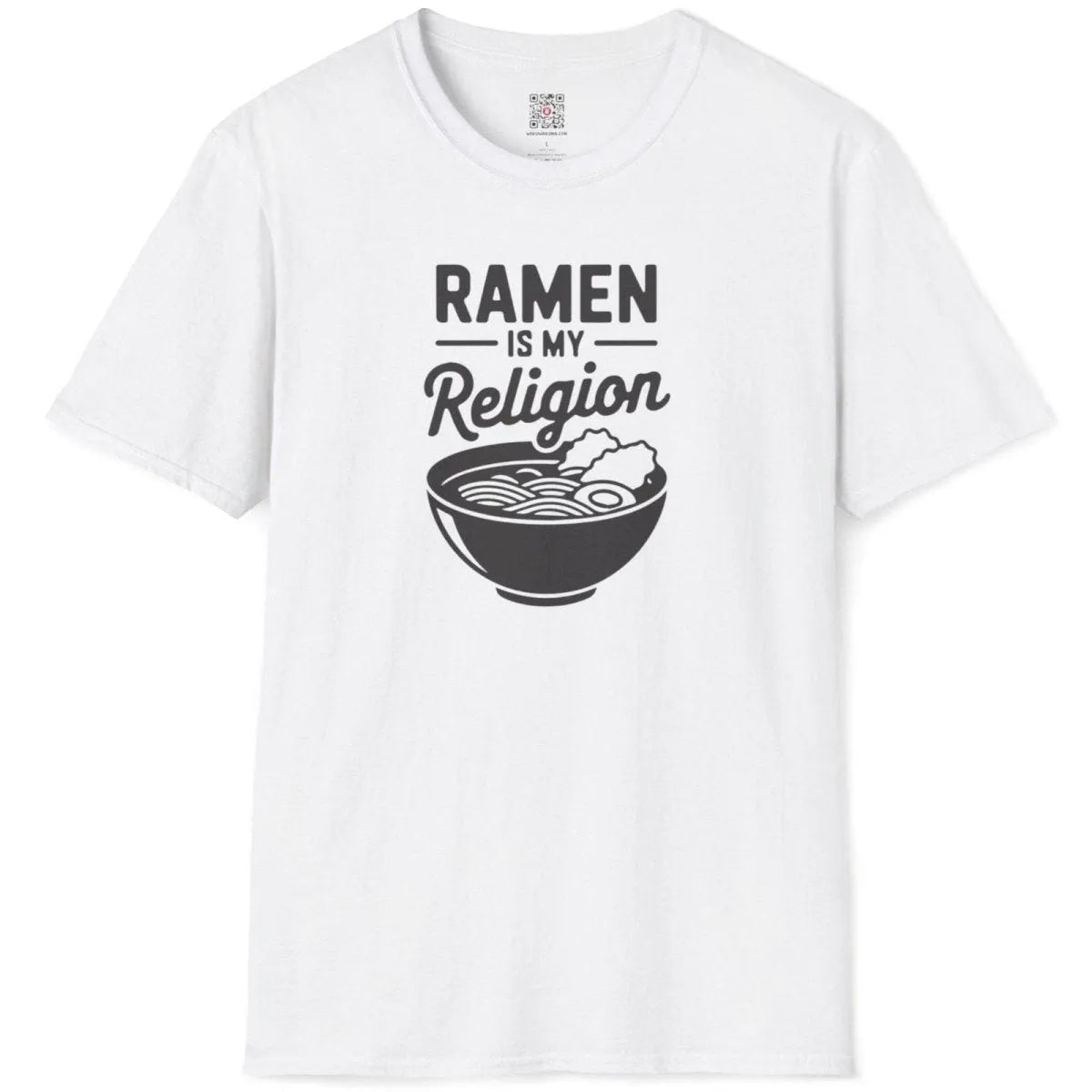 White t-shirt flatlay featuring RAMEN IS MY Religion bold text, script, and minimalist ramen bowl, ramen shirt.