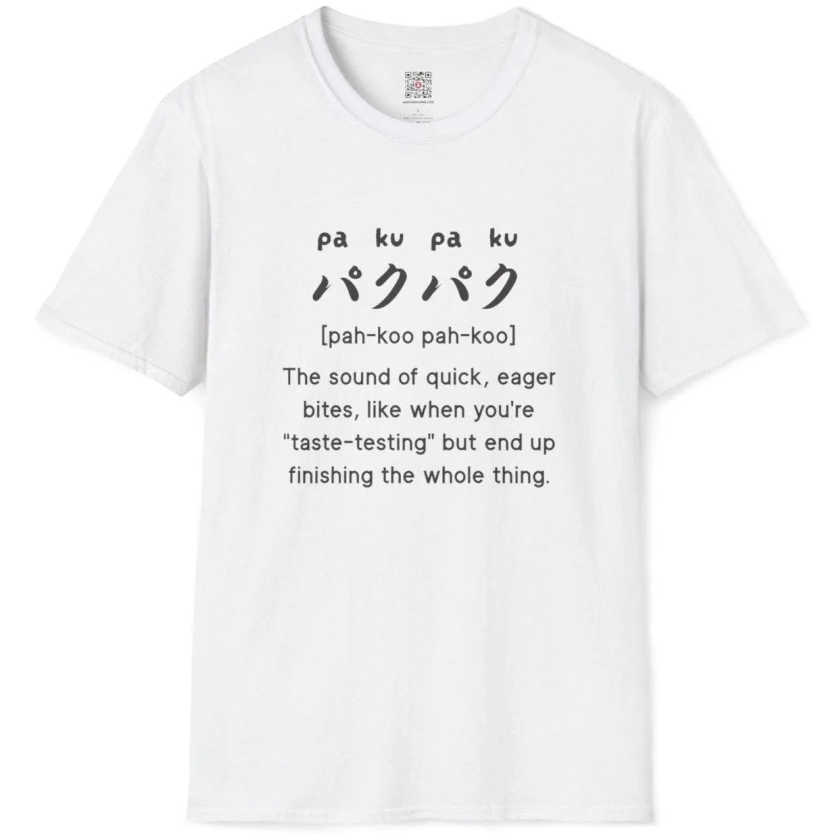 White t-shirt flatlay with bold "paku-paku" Japanese and English text, funny shirts with sayings, japan aesthetic clothes.