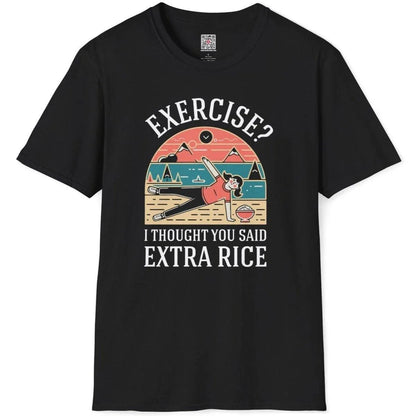 Black flatlay t-shirt with extra rice exercise pun, fusion cuisine motif, and bold contrasting text.