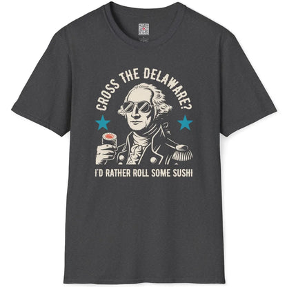 Dark heather t-shirt flatlay showing witty quote "I’d rather roll some sushi" with classic line art.