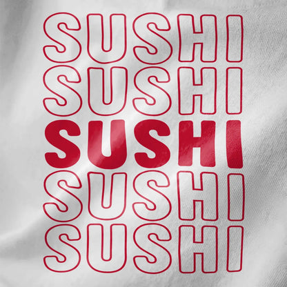 Bold SUSHI text repeated vertically in red outline on white fabric, minimalist sushi t-shirt, modern graphic.