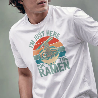 Male in white t-shirt with ramen bowl, chopsticks, and “I’m Just Here For The Ramen” text, ramen t-shirt, retro sunset.