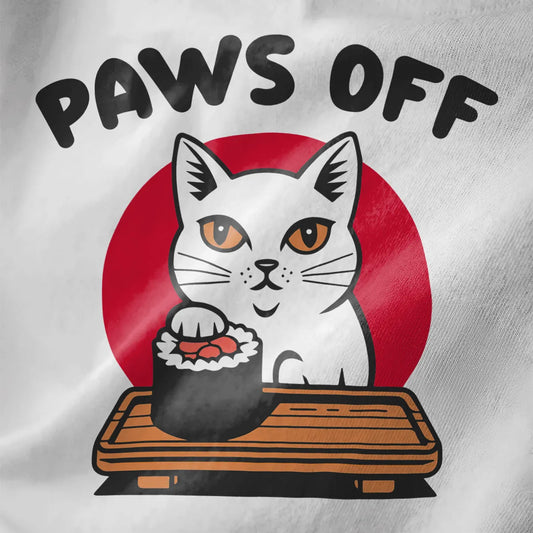 White fabric close-up of sassy white cat with paw on salmon maki roll, “PAWS OFF” in bold black text.