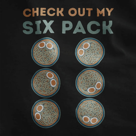 Close-up of six ramen bowls and bold teal "SIX PACK" text on black t-shirt; ramen t-shirt, junk food shirt.